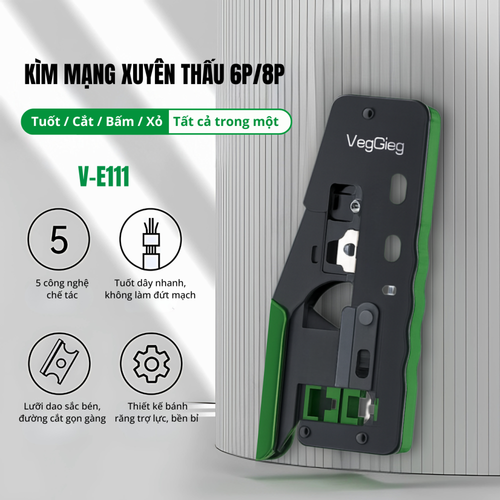 Kìm bấm mạng xuyên thấu 6P/8P VegGieg V-E111 chính hãng | Bấm hạt RJ45, RJ11 nhanh, chắc chắn