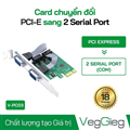 Card PCI-E to RS232 VegGieg V-PC03 - Card mở rộng 2 cổng COM cho máy tính bàn