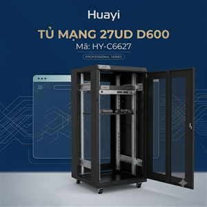 Tủ mạng, tủ rack 27UD600 HUAYI  model HY-C6627 nhập khẩu chính hãng
